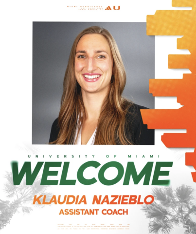 Miami FL Adds Klaudia Nazieblo As Assistant Coach Miami FL Adds Klaudia Nazieblo As Assistant Coach